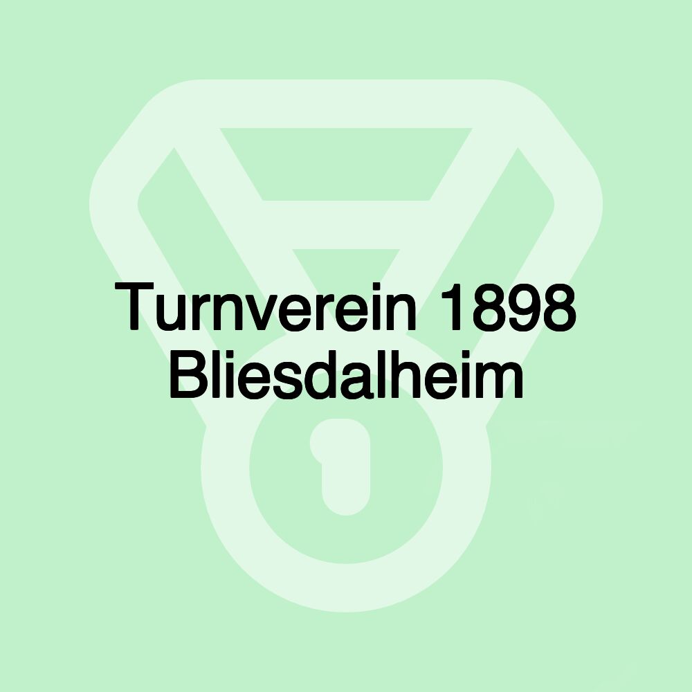 Turnverein 1898 Bliesdalheim