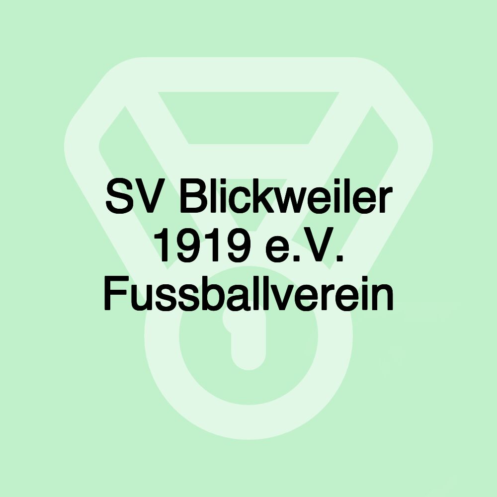 SV Blickweiler 1919 e.V. Fussballverein