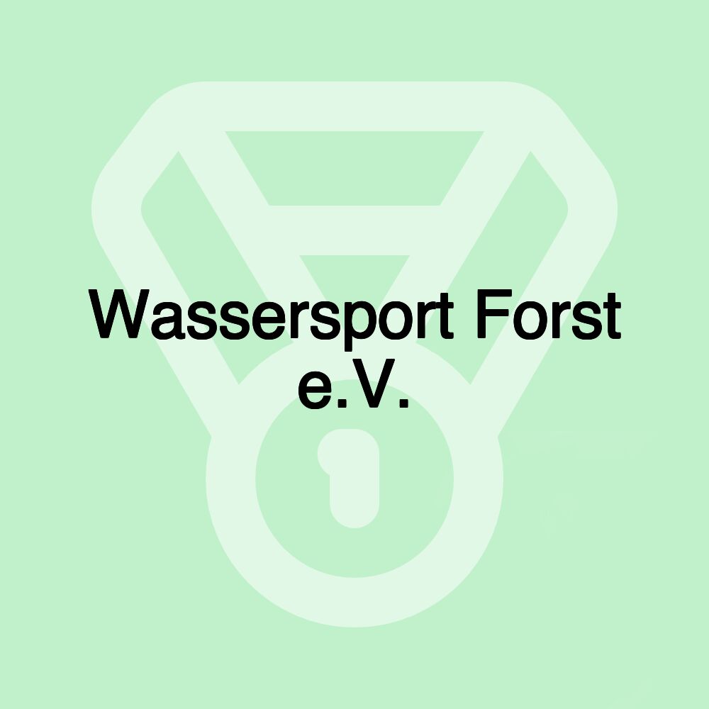 Wassersport Forst e.V.