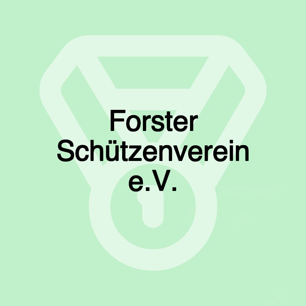 Forster Schützenverein e.V.