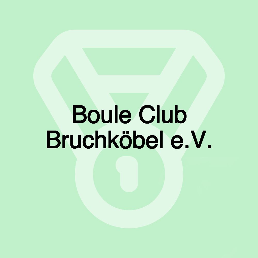 Boule Club Bruchköbel e.V.