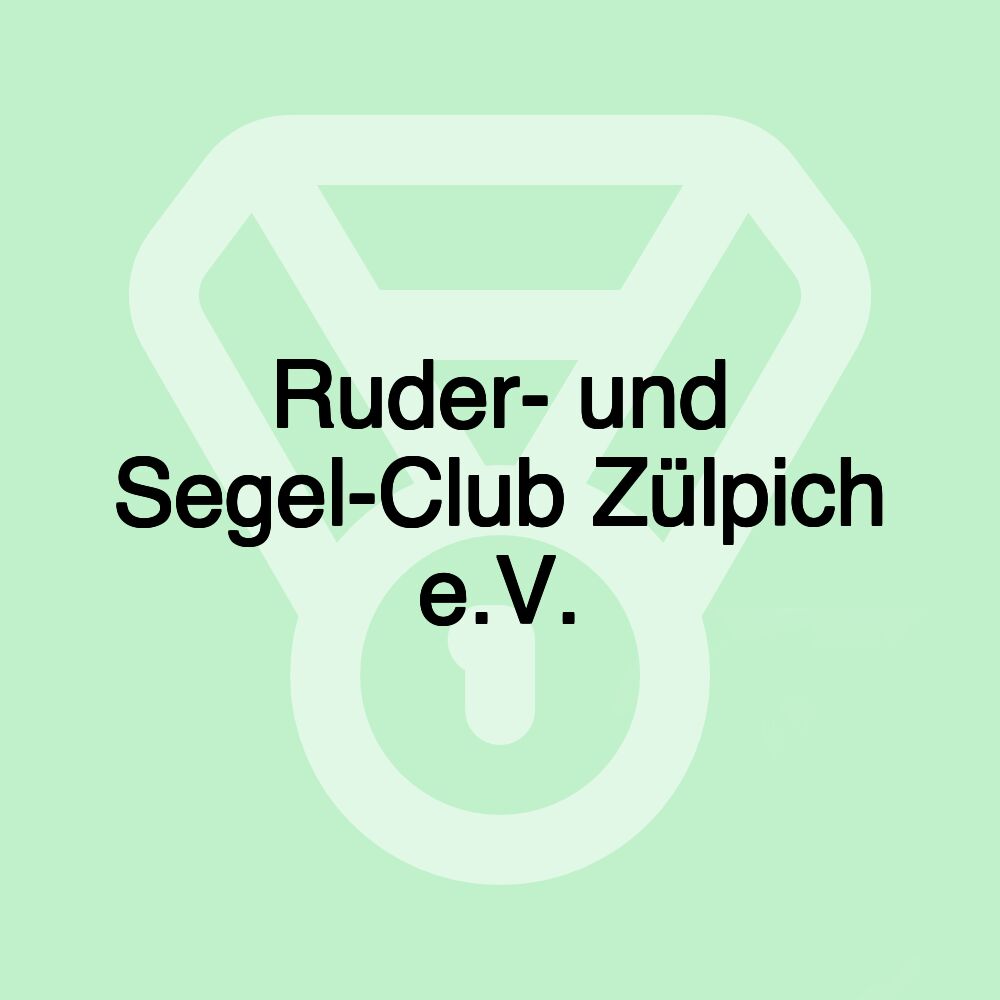 Ruder- und Segel-Club Zülpich e.V.