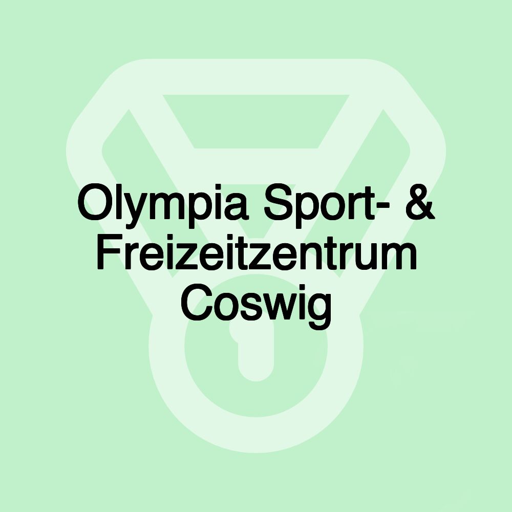 Olympia Sport- & Freizeitzentrum Coswig