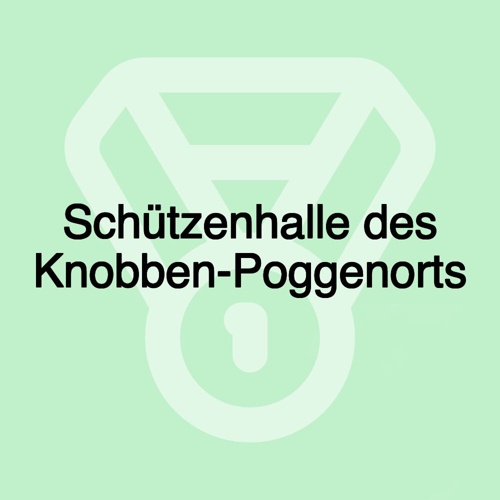 Schützenhalle des Knobben-Poggenorts