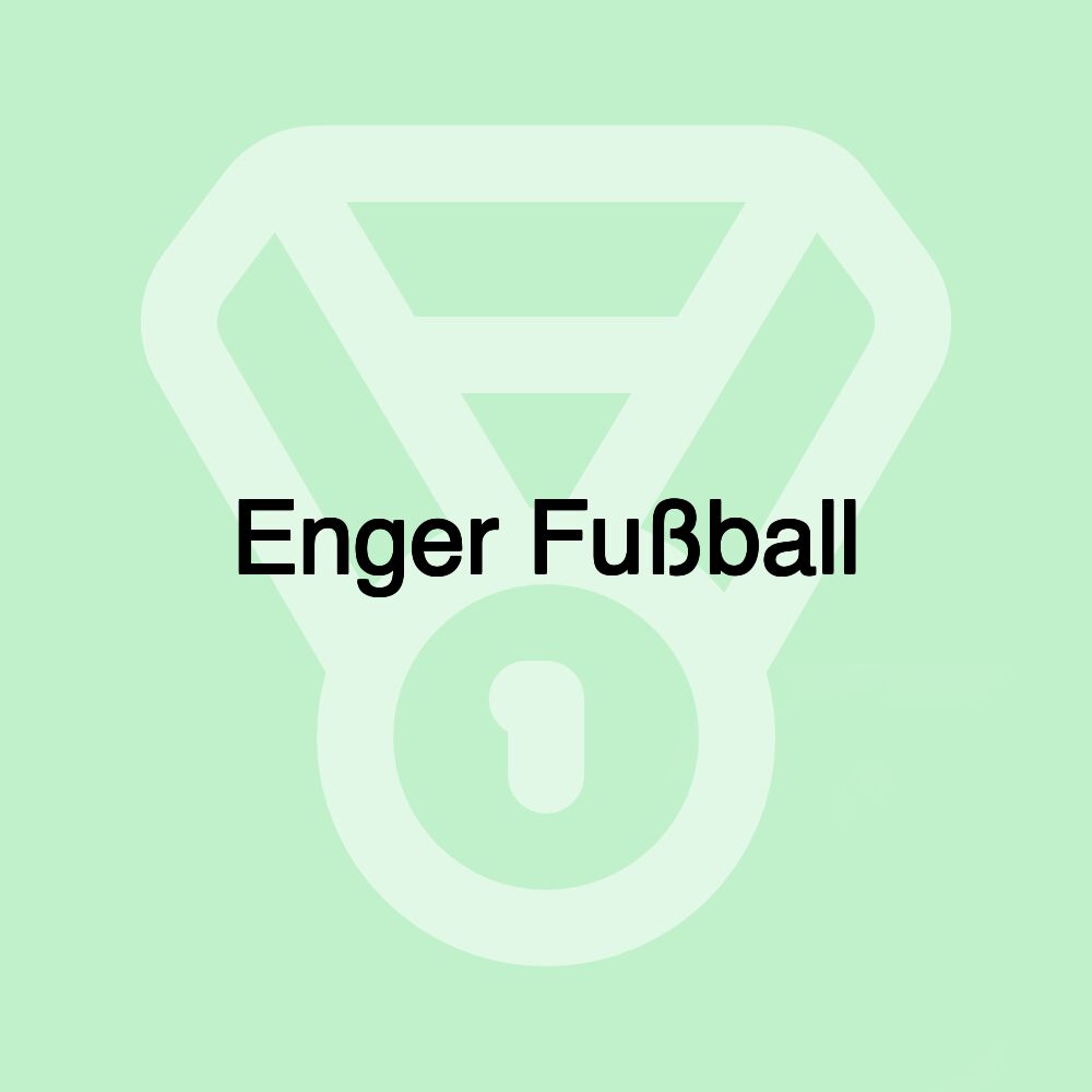 Enger Fußball