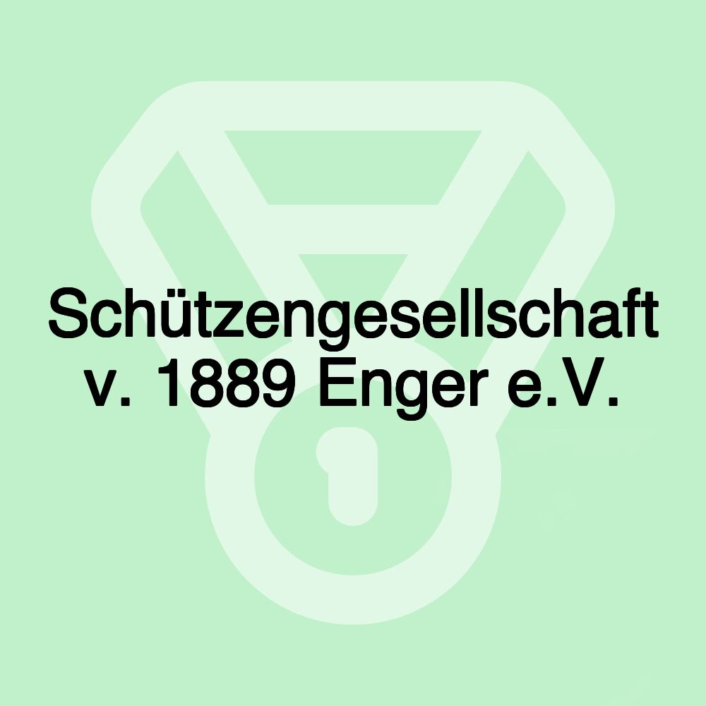 Schützengesellschaft v. 1889 Enger e.V.