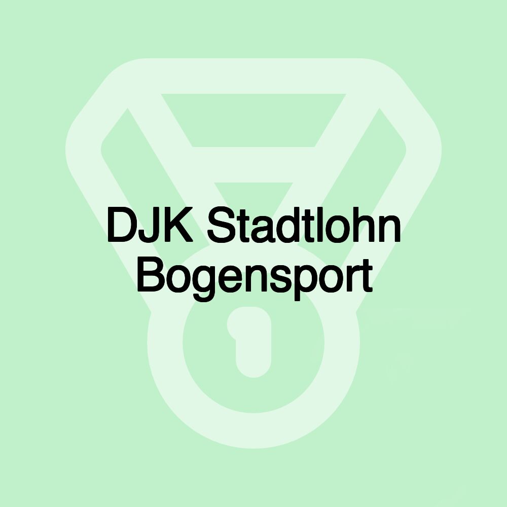 DJK Stadtlohn Bogensport