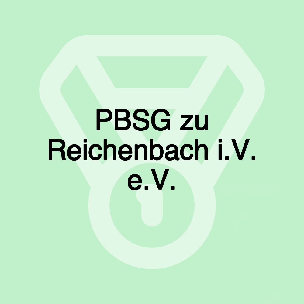 PBSG zu Reichenbach i.V. e.V.