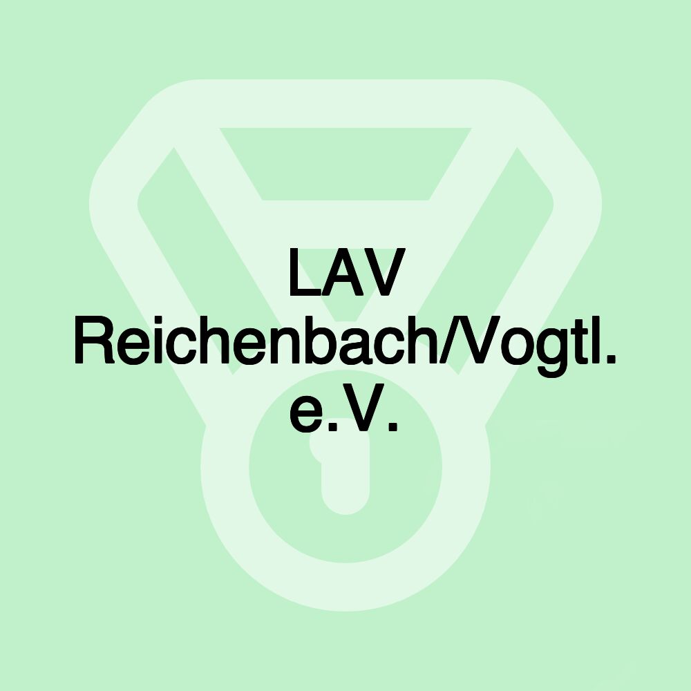 LAV Reichenbach/Vogtl. e.V.