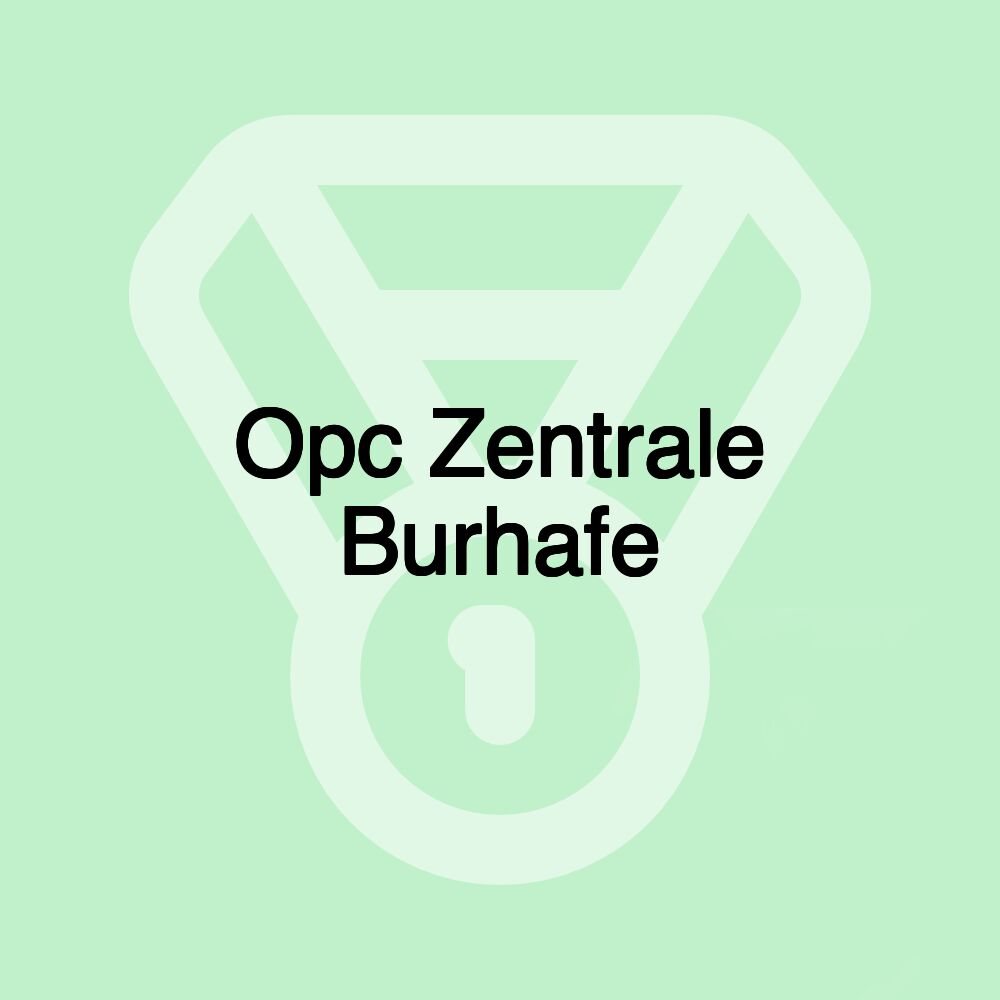 Opc Zentrale Burhafe