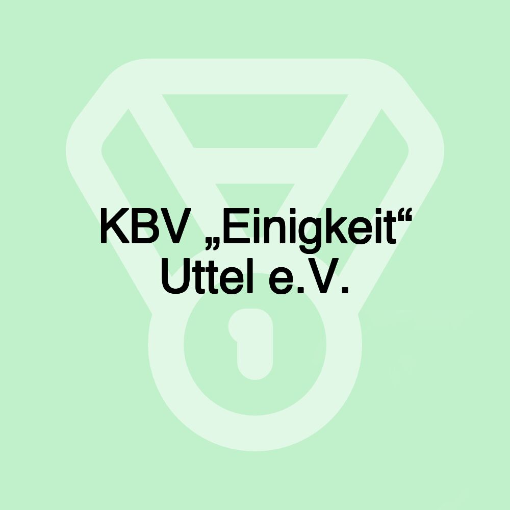 KBV „Einigkeit“ Uttel e.V.