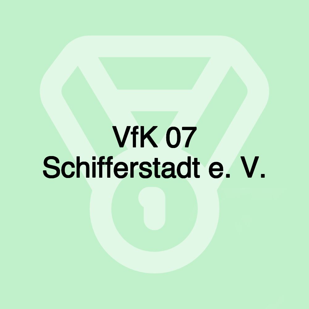 VfK 07 Schifferstadt e. V.