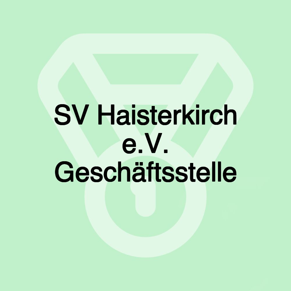 SV Haisterkirch e.V. Geschäftsstelle