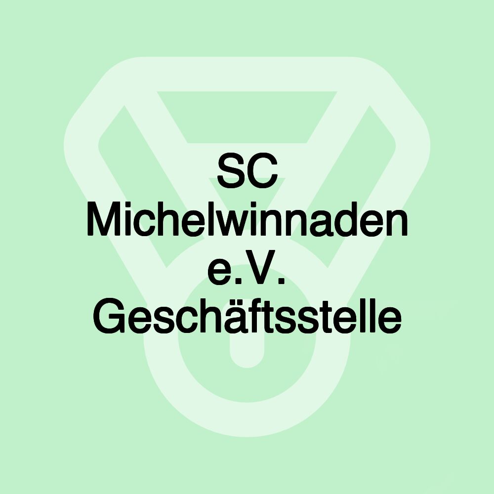 SC Michelwinnaden e.V. Geschäftsstelle