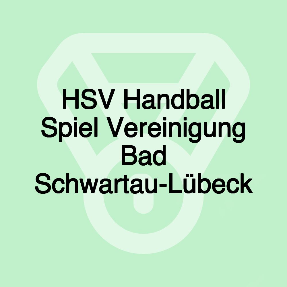 HSV Handball Spiel Vereinigung Bad Schwartau-Lübeck