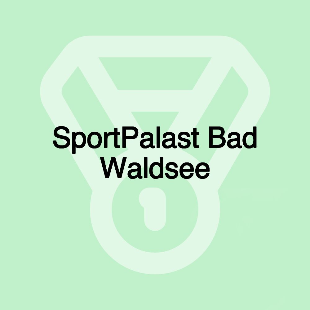 SportPalast Bad Waldsee