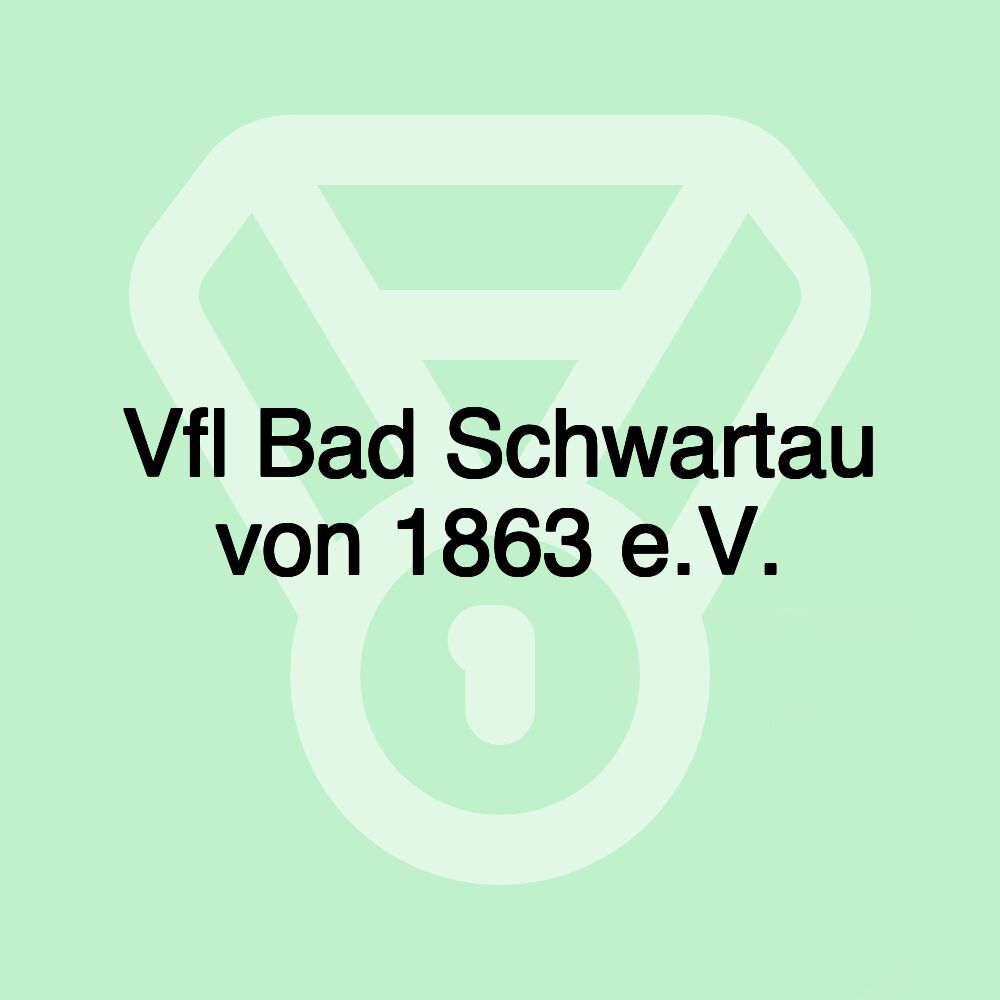 Vfl Bad Schwartau von 1863 e.V.