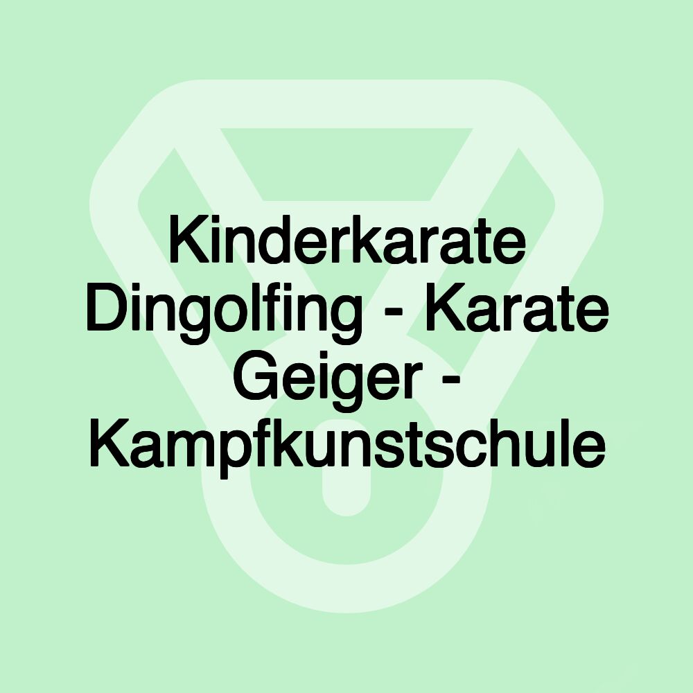 Kinderkarate Dingolfing - Karate Geiger - Kampfkunstschule