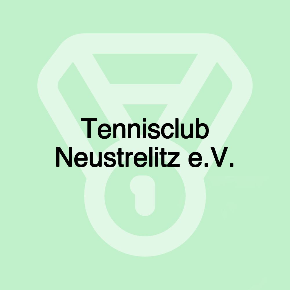 Tennisclub Neustrelitz e.V.