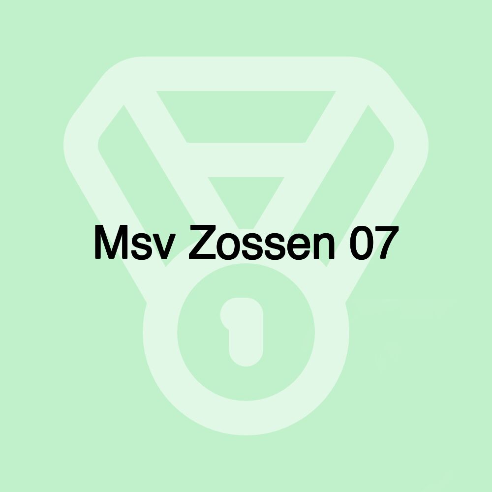 Msv Zossen 07