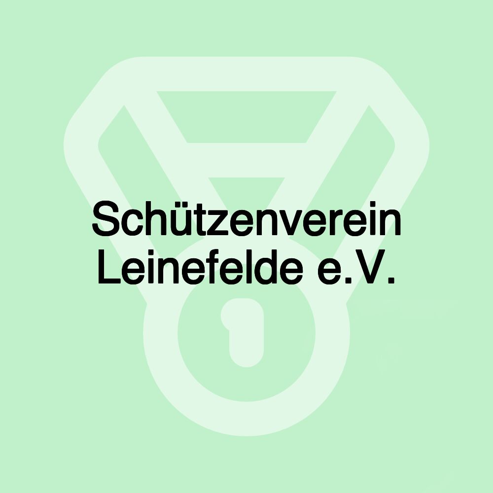 Schützenverein Leinefelde e.V.