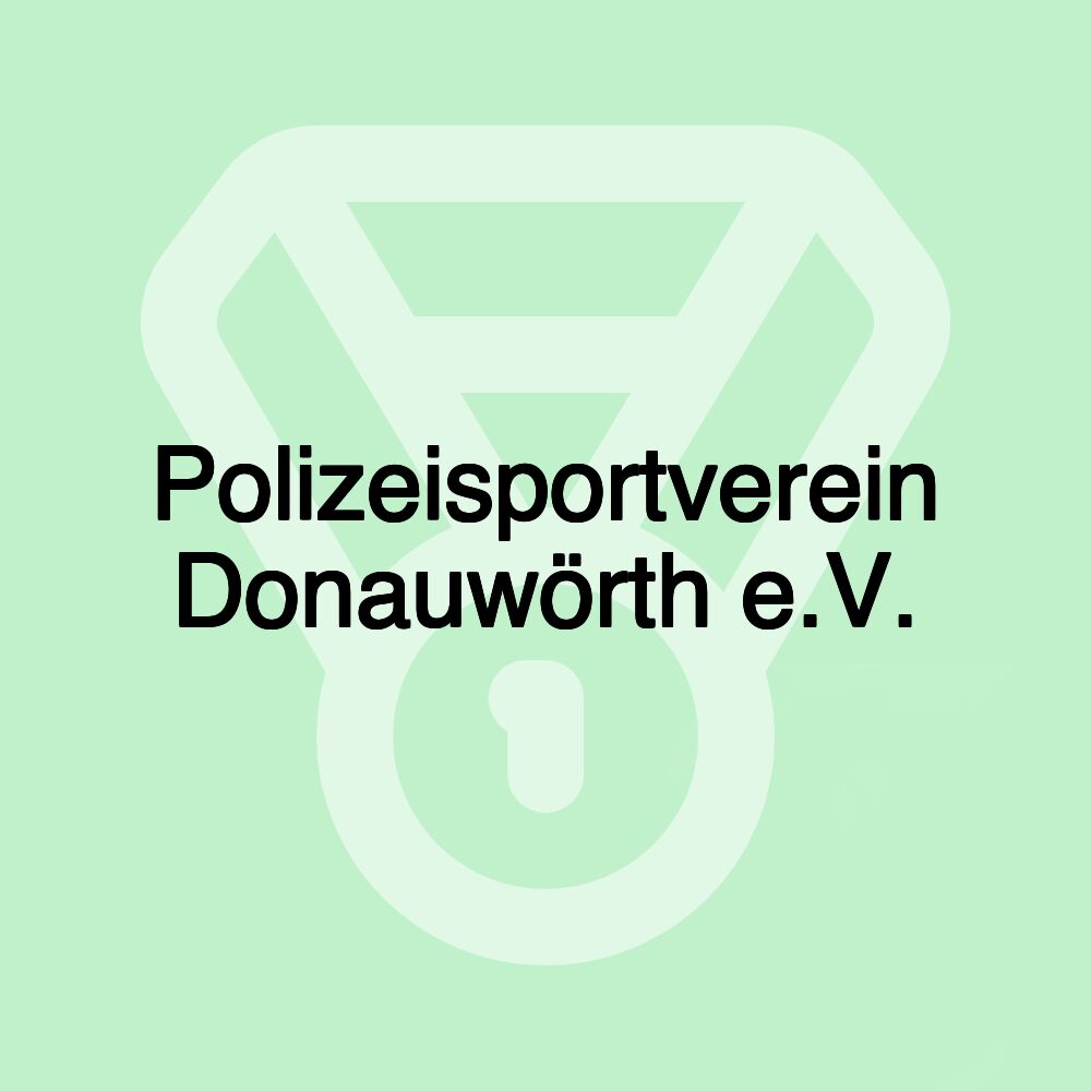 Polizeisportverein Donauwörth e.V.