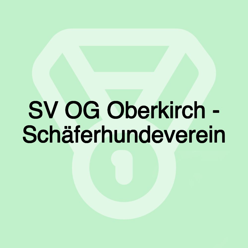 SV OG Oberkirch - Schäferhundeverein