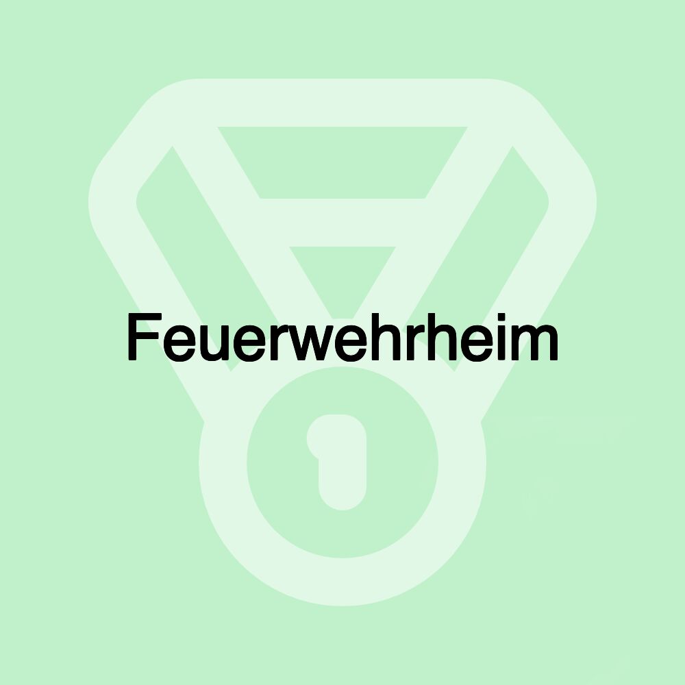 Feuerwehrheim