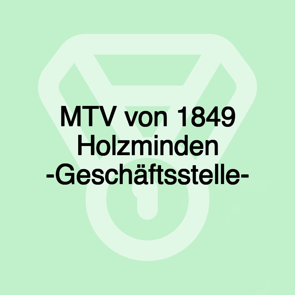 MTV von 1849 Holzminden -Geschäftsstelle-