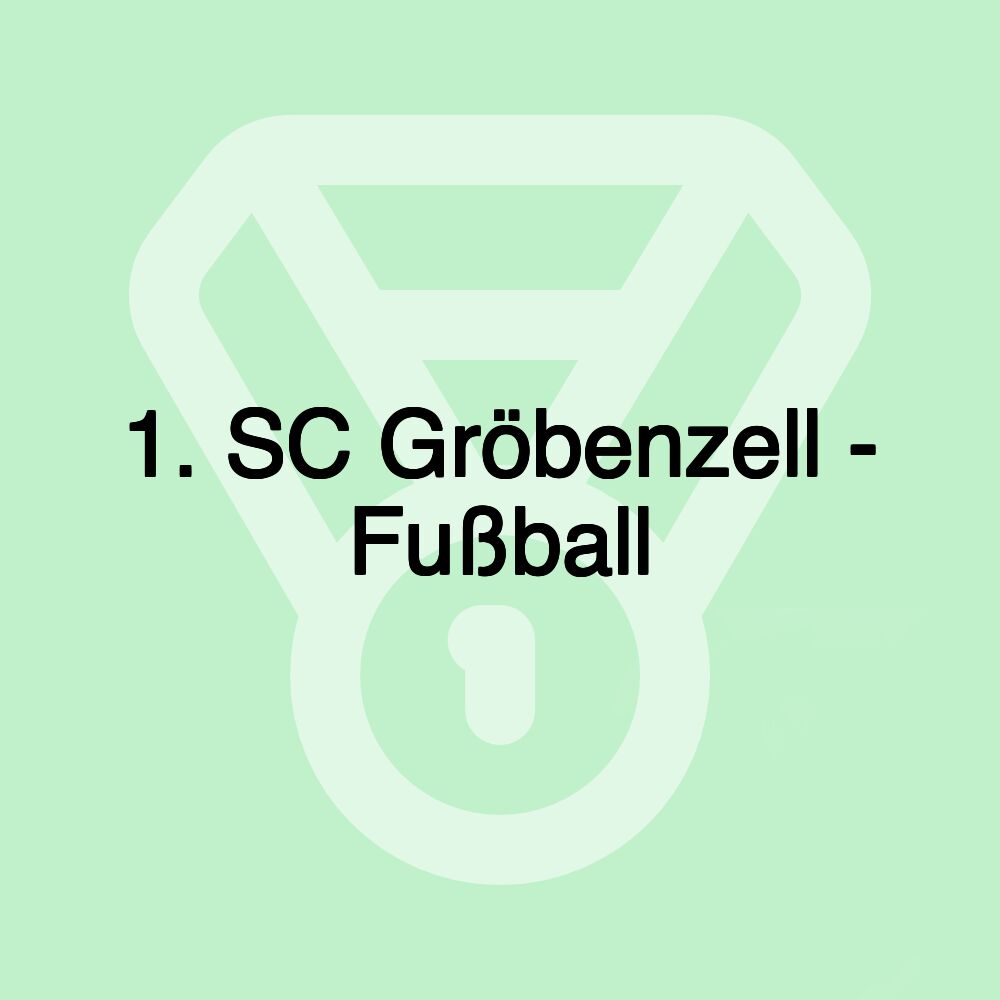 1. SC Gröbenzell - Fußball