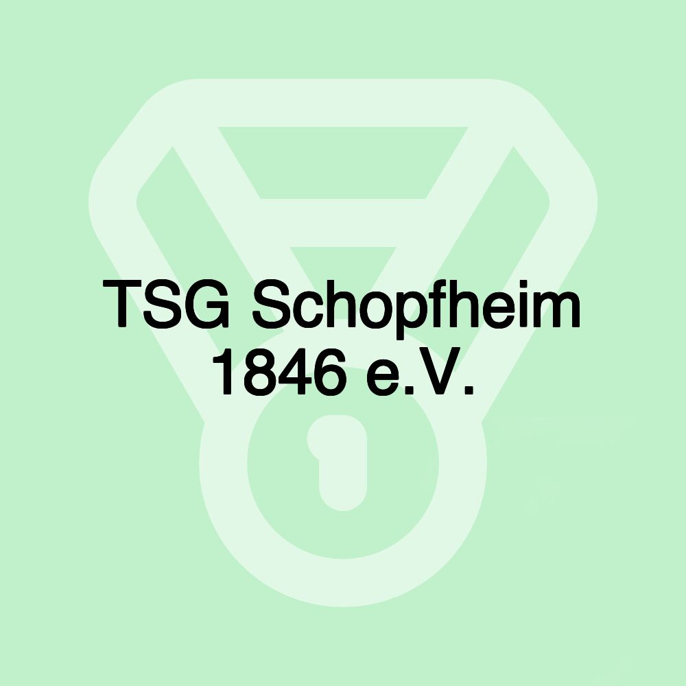 TSG Schopfheim 1846 e.V.