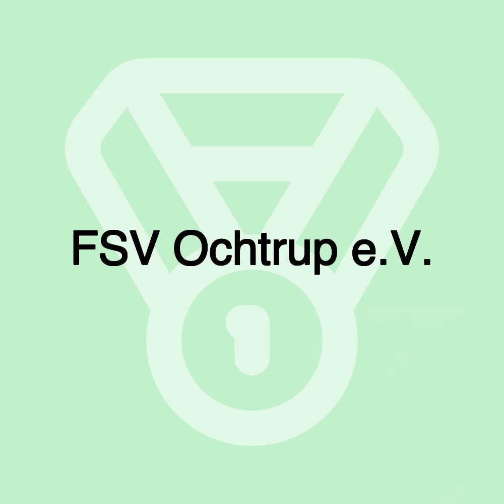 FSV Ochtrup e.V.