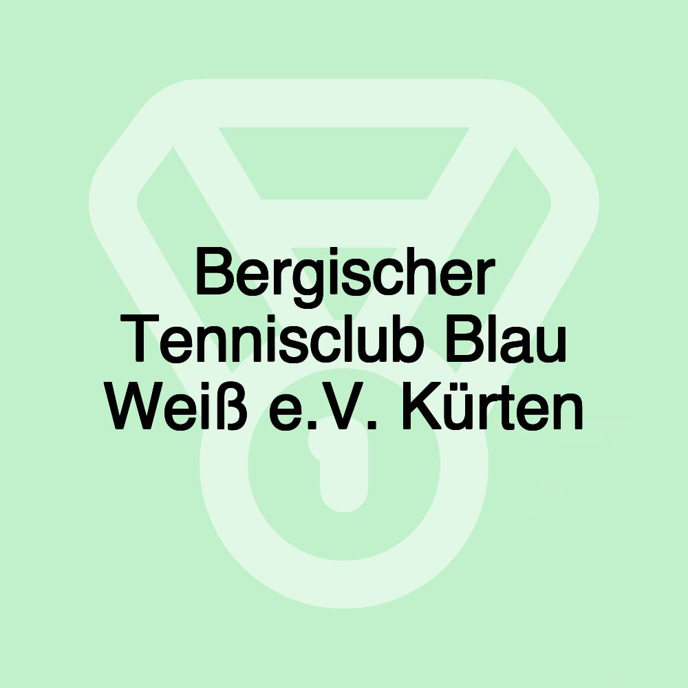 Bergischer Tennisclub Blau Weiß e.V. Kürten