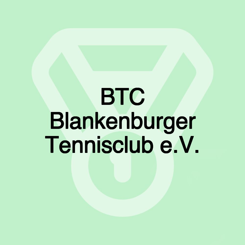 BTC Blankenburger Tennisclub e.V.