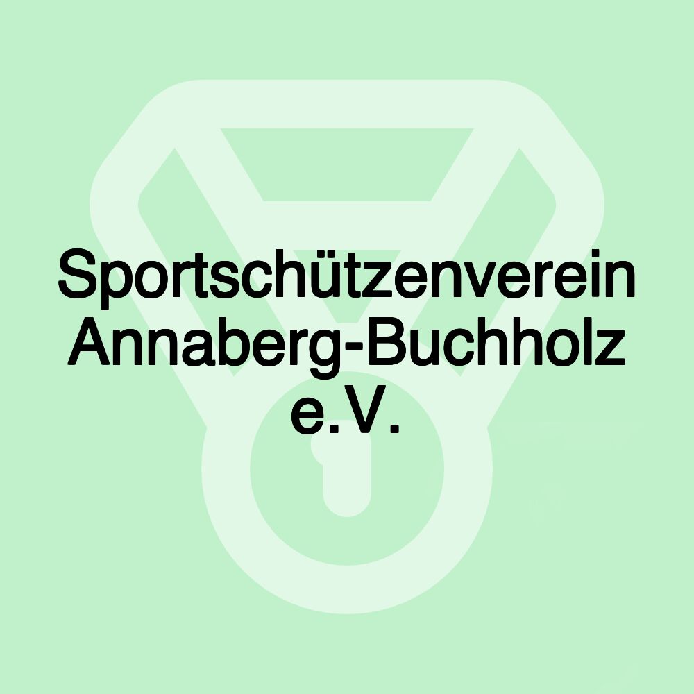 Sportschützenverein Annaberg-Buchholz e.V.