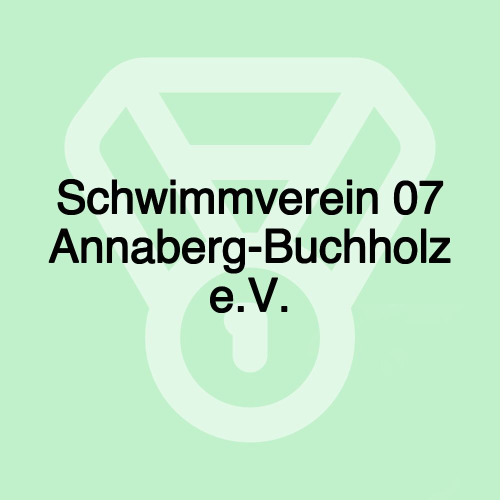 Schwimmverein 07 Annaberg-Buchholz e.V.