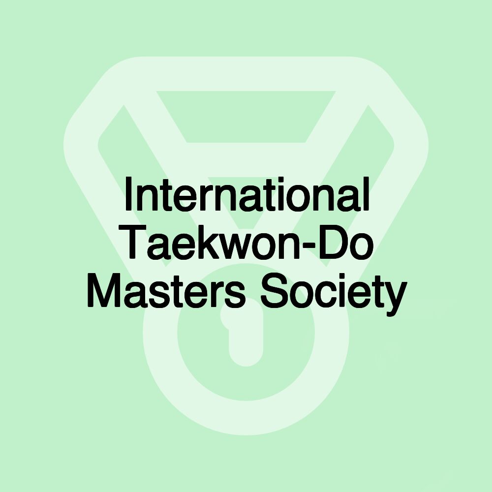 International Taekwon-Do Masters Society