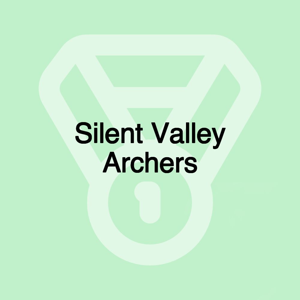 Silent Valley Archers