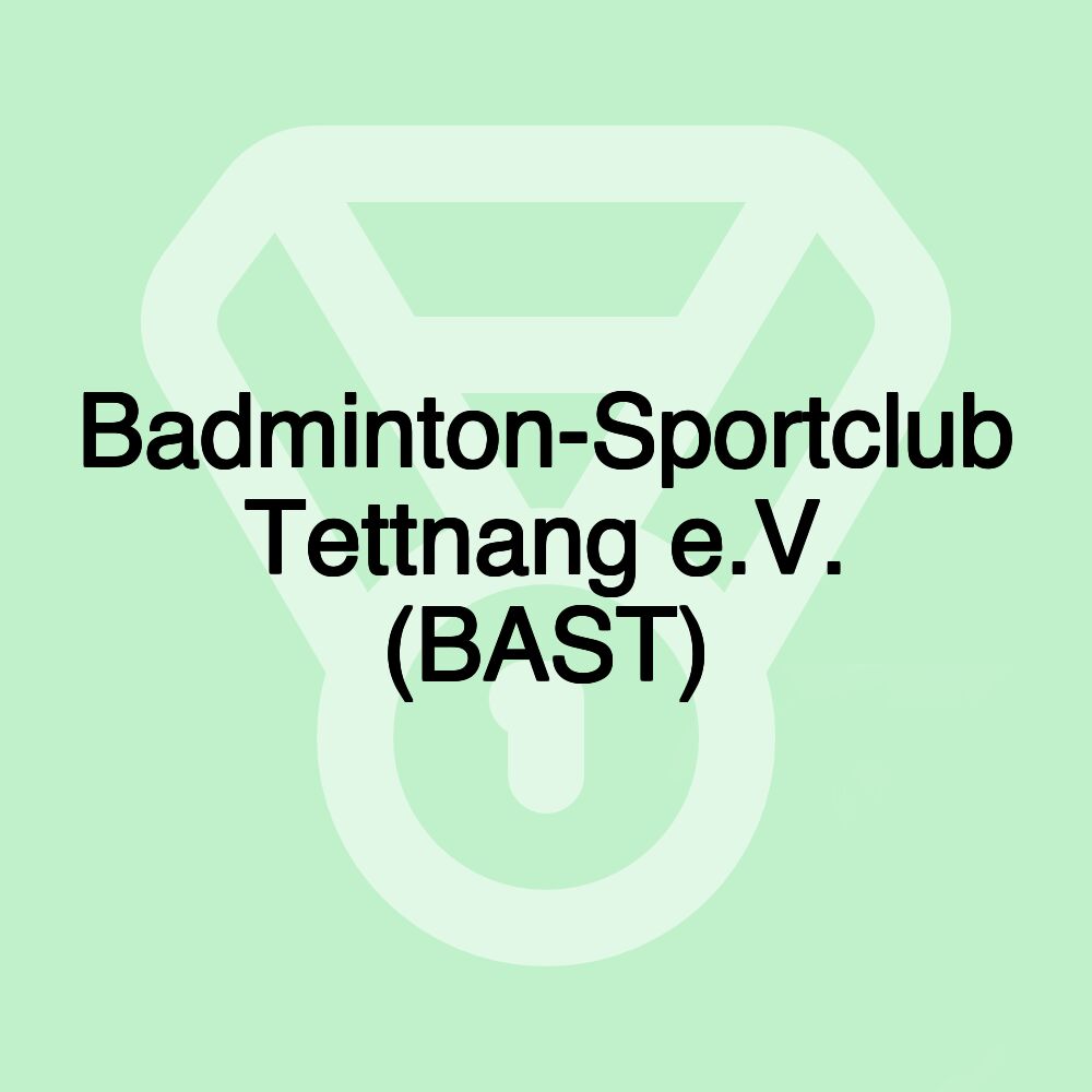 Badminton-Sportclub Tettnang e.V. (BAST)