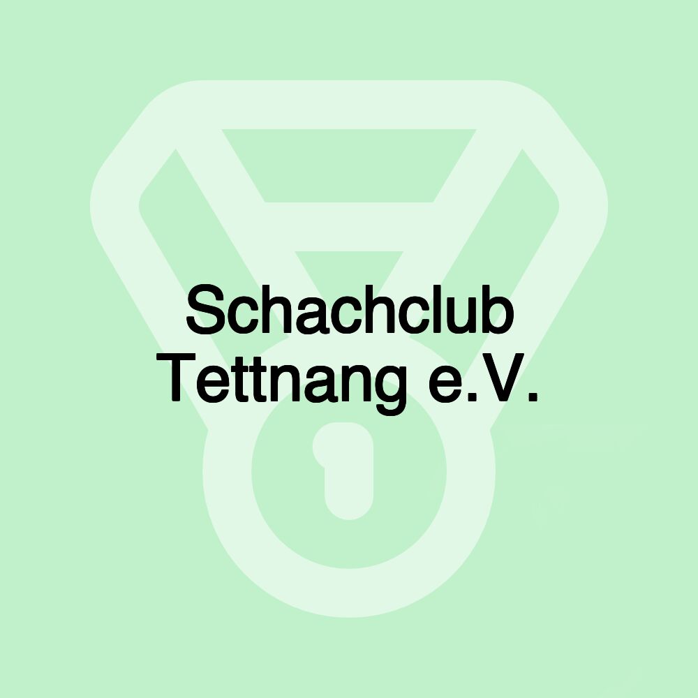 Schachclub Tettnang e.V.