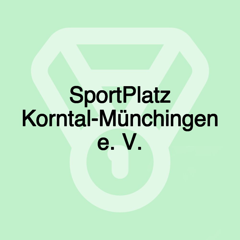 SportPlatz Korntal-Münchingen e. V.