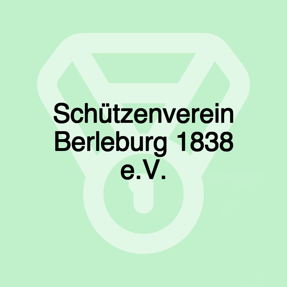 Schützenverein Berleburg 1838 e.V.