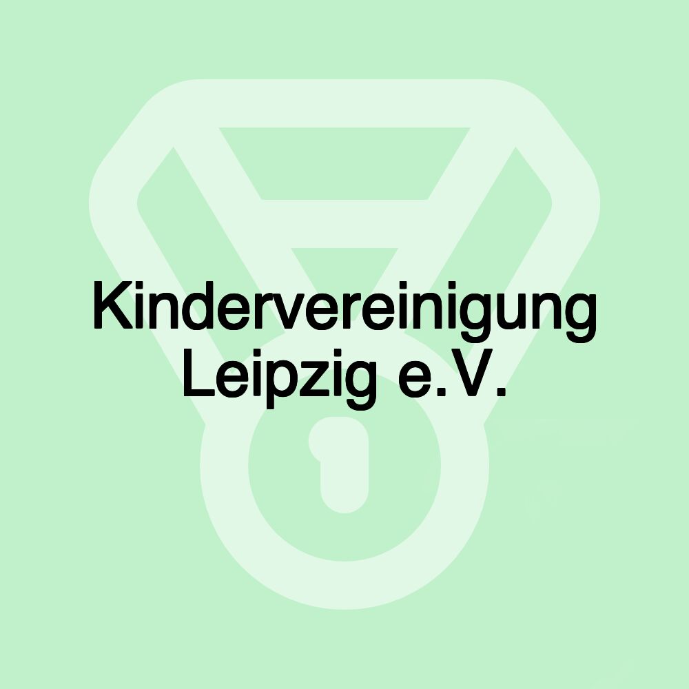 Kindervereinigung Leipzig e.V.