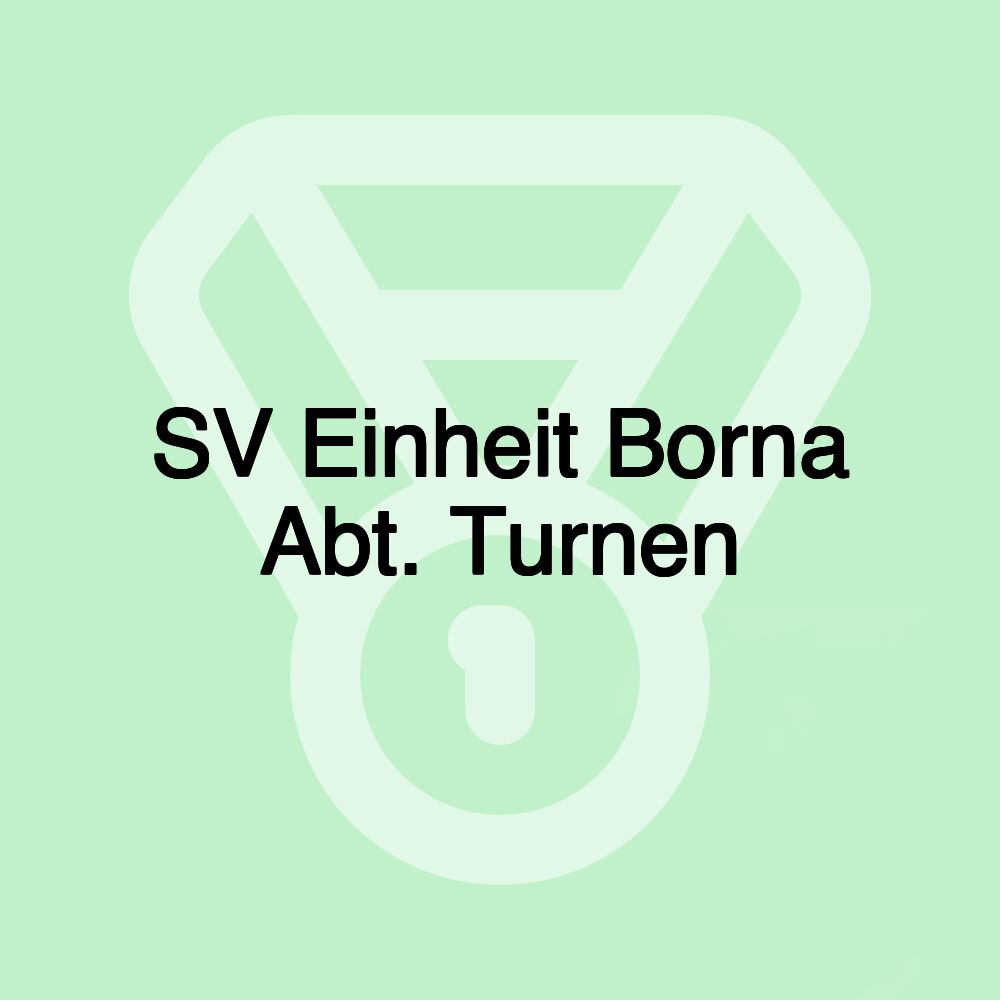 SV Einheit Borna Abt. Turnen