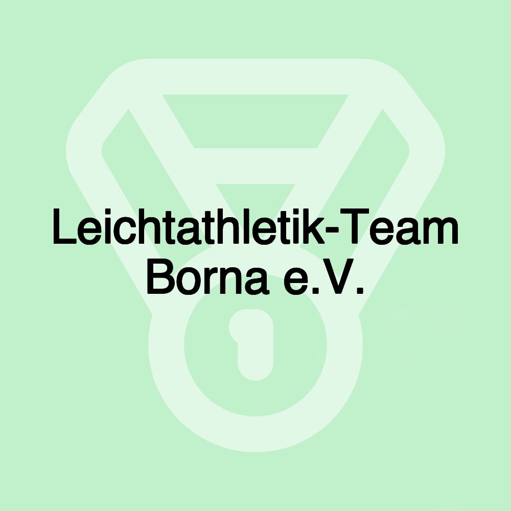 Leichtathletik-Team Borna e.V.