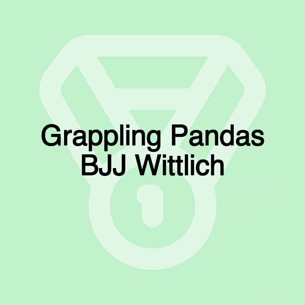 Grappling Pandas BJJ Wittlich