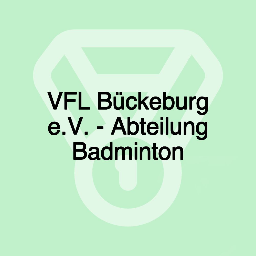 VFL Bückeburg e.V. - Abteilung Badminton