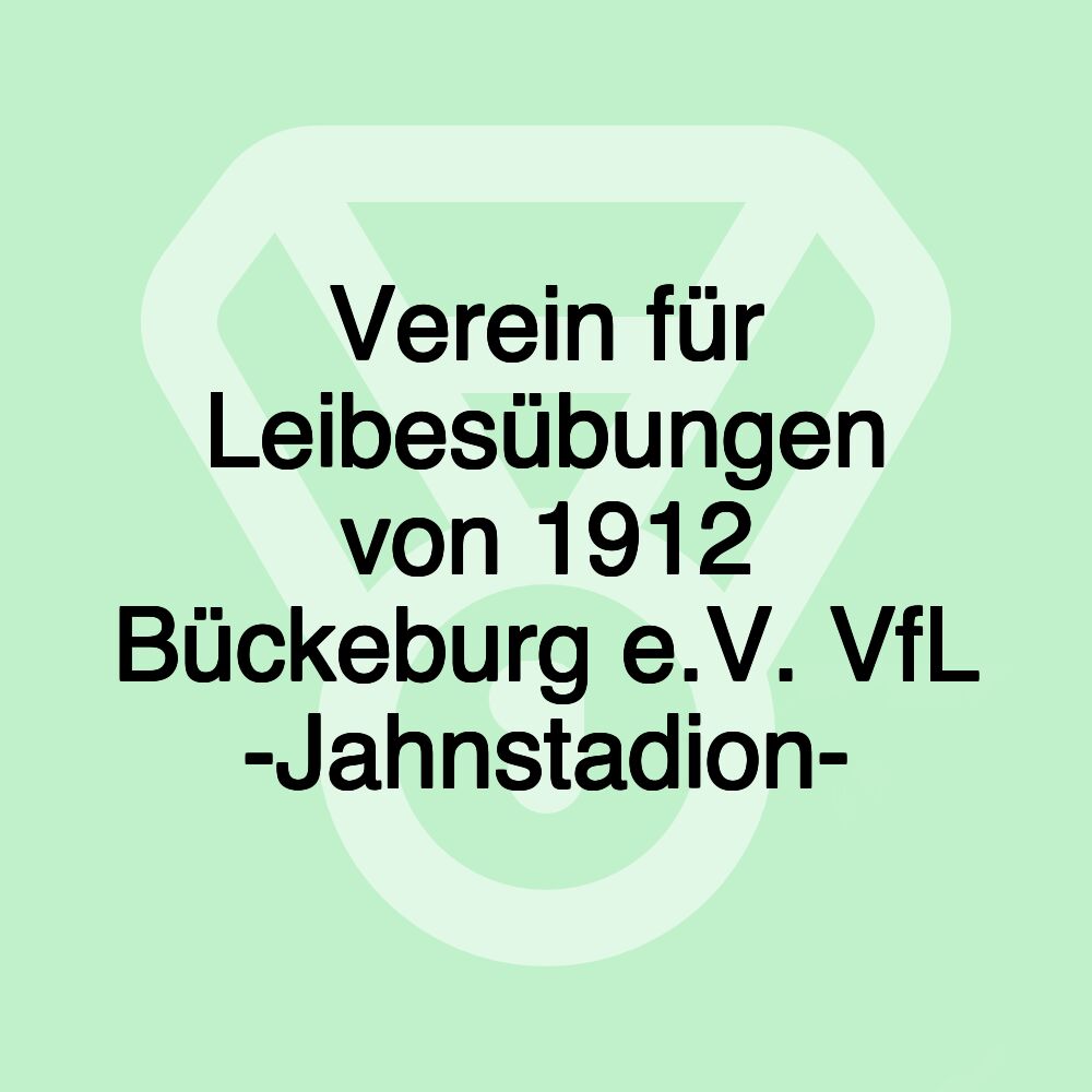 Verein für Leibesübungen von 1912 Bückeburg e.V. VfL -Jahnstadion-