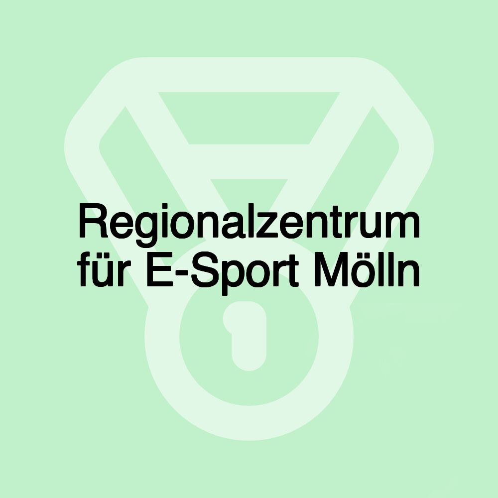 Regionalzentrum für E-Sport Mölln