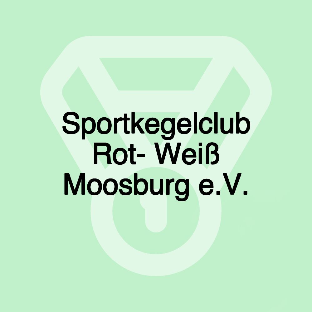 Sportkegelclub Rot- Weiß Moosburg e.V.